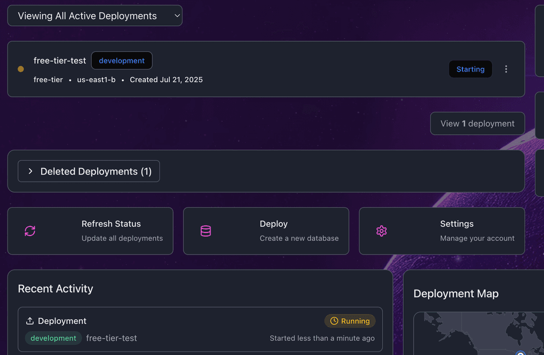 Dashboard showing active deployment with Starting status, deployment map, and recent activity log